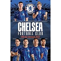 Chelsea Football Club: Official Annual 2025: Godden, Richard